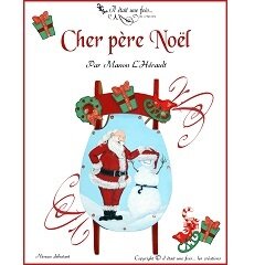 Cher père Noël/Manon l&#39;Hérault