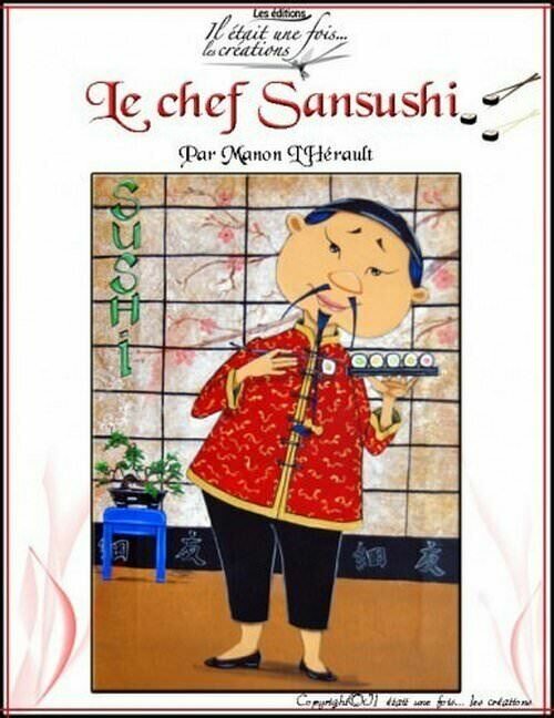 Le chef Sansushi/Manon l&#39;Hérault