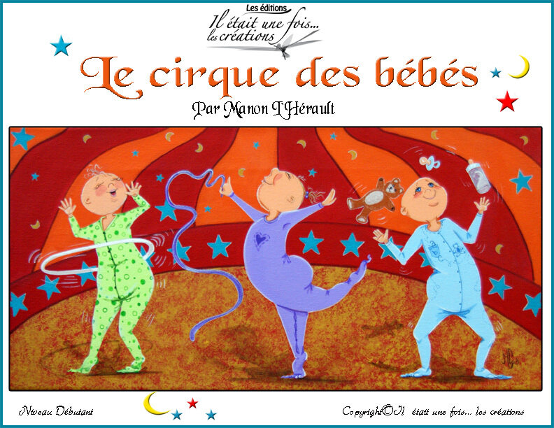 Le cirque des bébés/Manon l&#39;Hérault