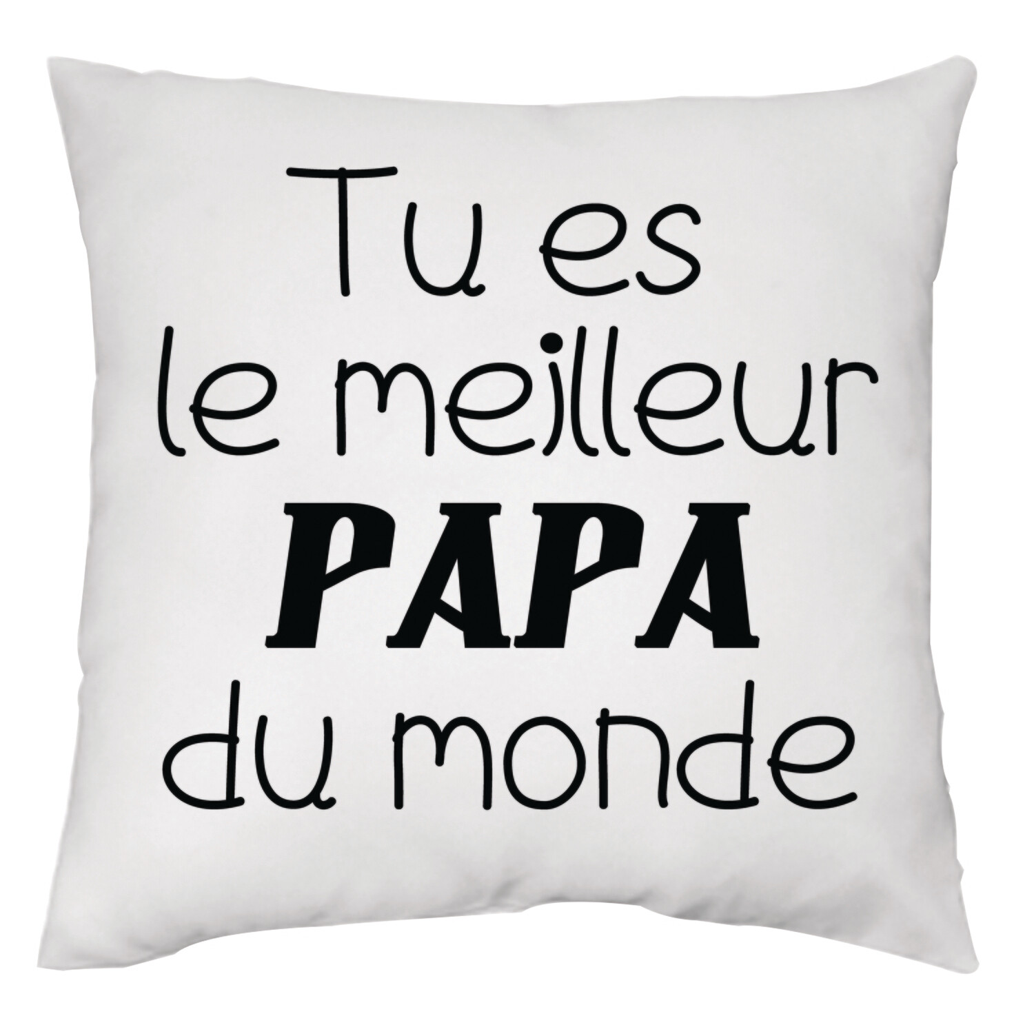 Tu es le meilleur papa du monde