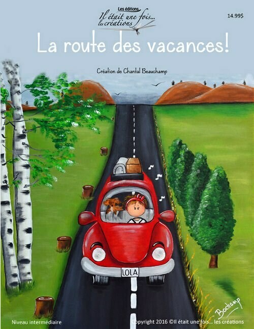 La route des vacances/C.Beauchamp