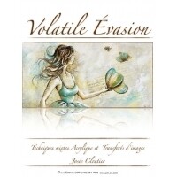 Volatile évasion/J.Cloutier Volatile évasion/J.Cloutier