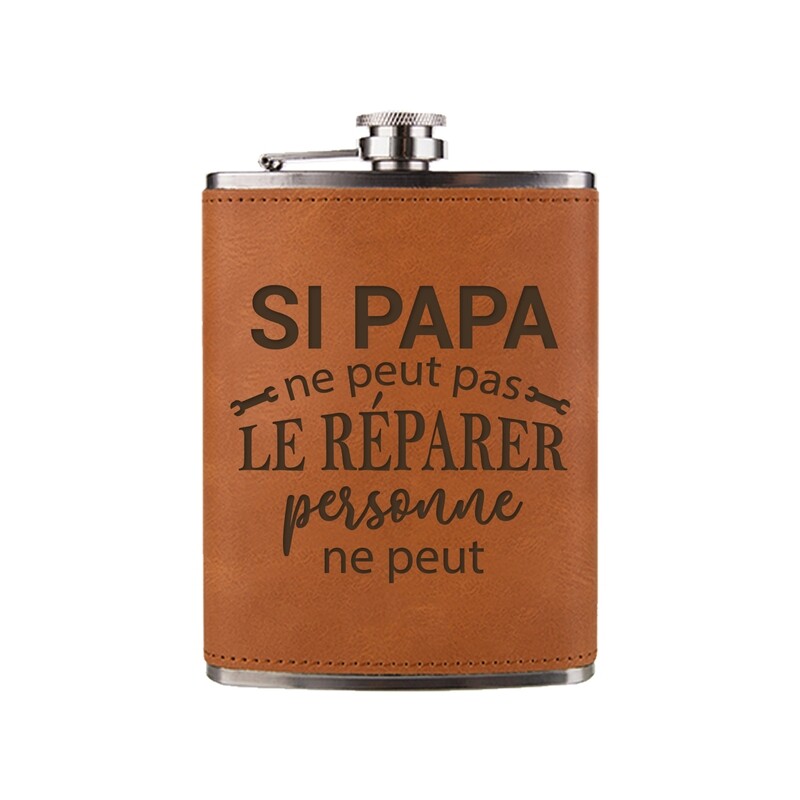 Flasque à boisson - Si papa ne peut pas le réparer...