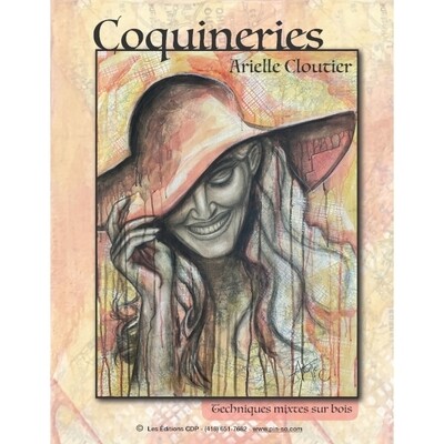Coquineries/Arielle Cloutier Coquineries/Arielle Cloutier