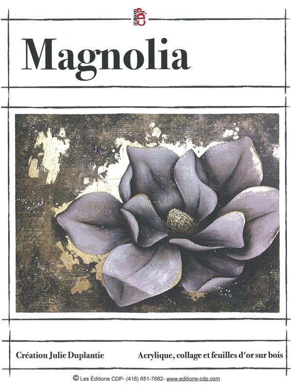 Magnolia/Julie Duplantie