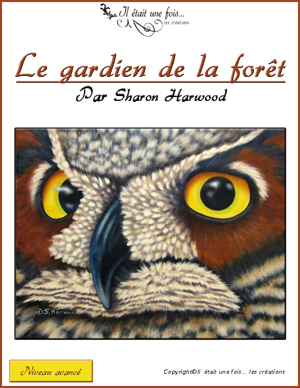 LE GARDIEN DE LA FORÊT / S .HARWOOD