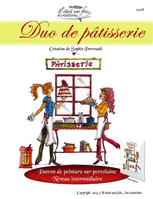 DUO DE PÂTISSERIE /   S. PERREAULT