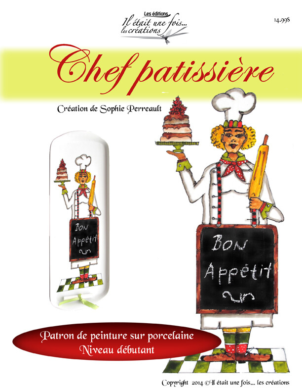 CHEF PATISSIÈRE /   S. PERREAULT