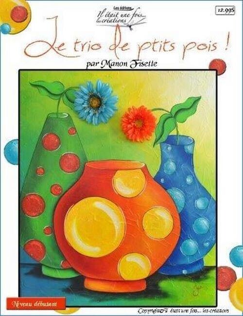 Le trio de ptits pois/Manon Fisette