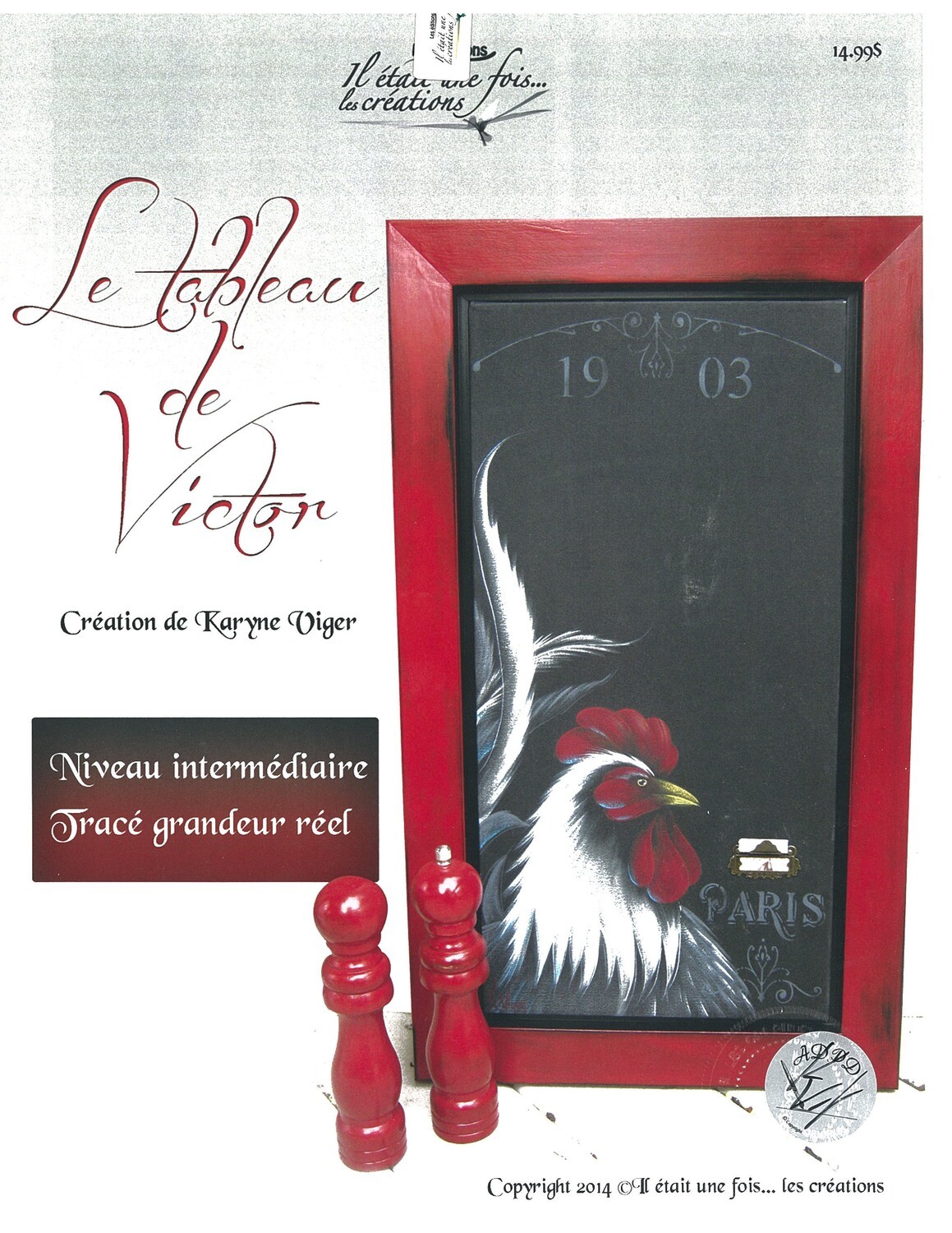 Le tableau de Victor/Karyne Viger