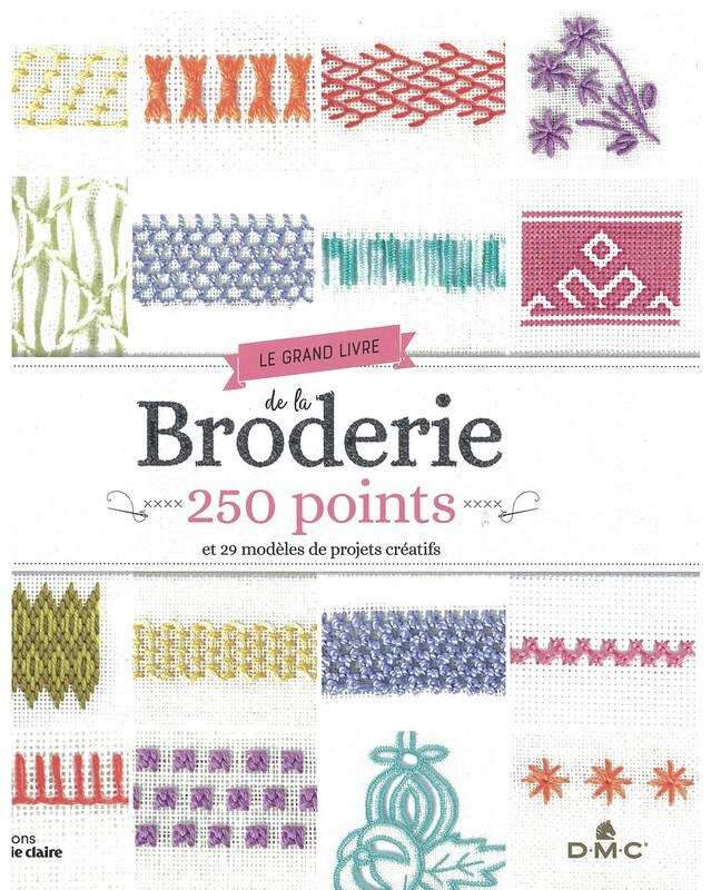 Le grand livre de la Broderie