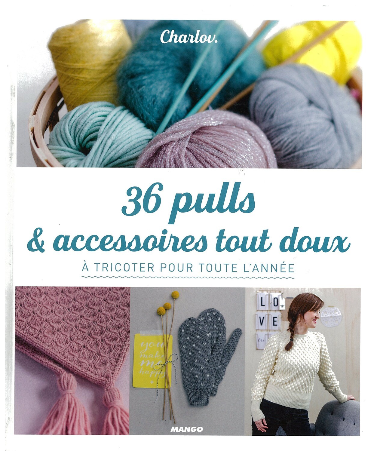 36 pulls et accessoires tout doux