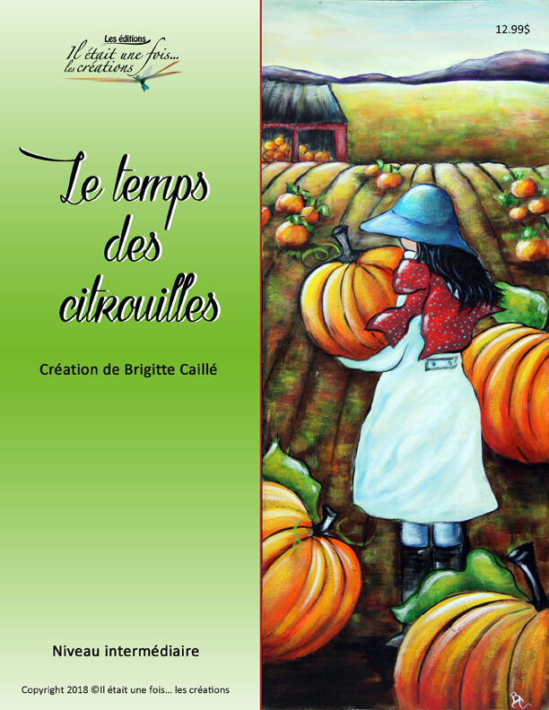 Le temps des citrouilles/Brigitte Caillé