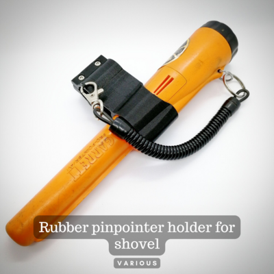 Rubber pinpointer holder for shovel (various)