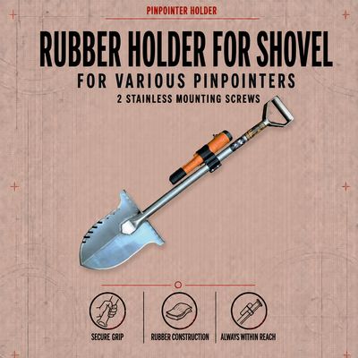 Rubber pinpointer holder for shovel (various)