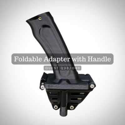 Adapter with folding handle for Quest Q20/Q40