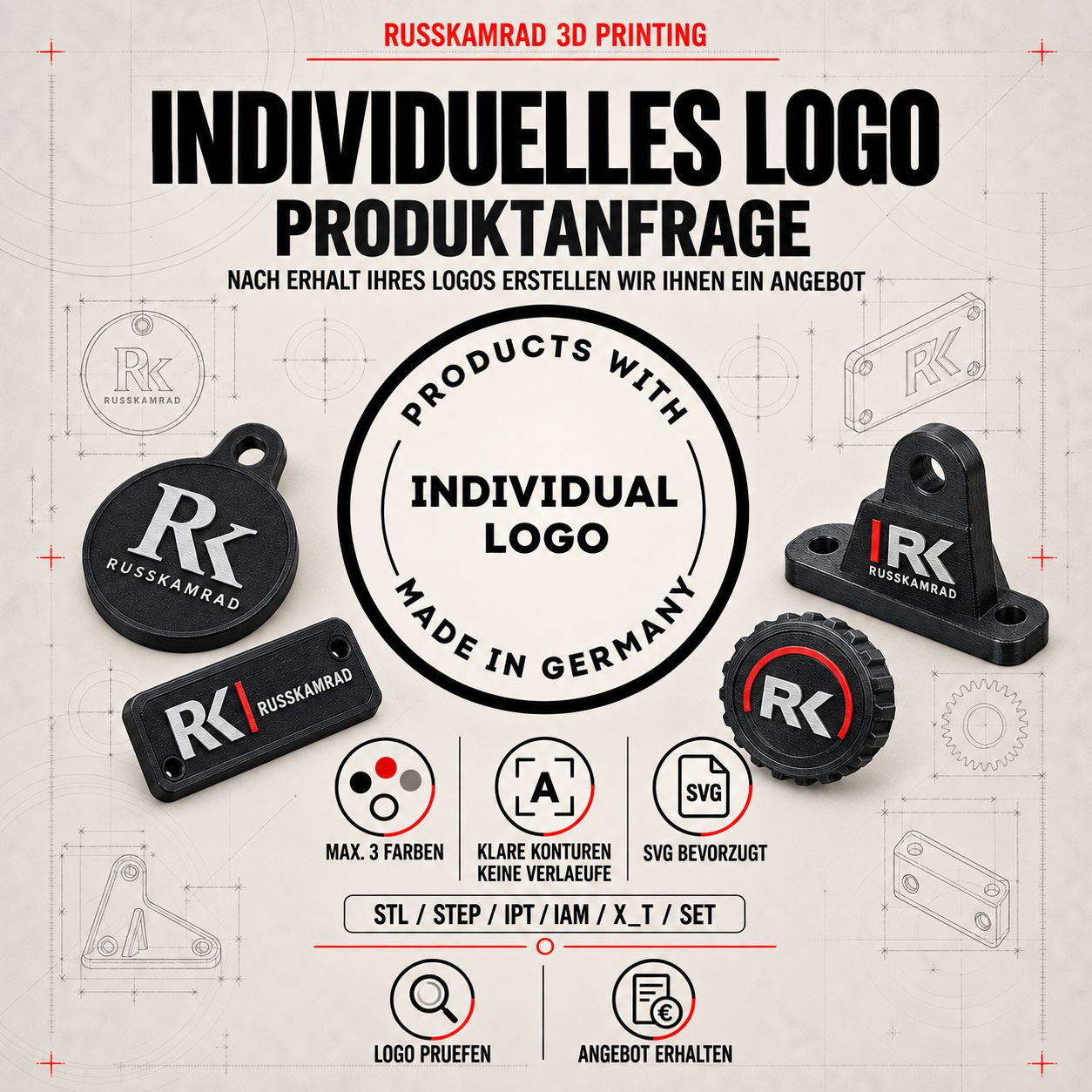 Request for the production of a product with an individual Logo