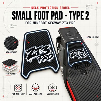 Small Foot Pad - Ninebot Segway ZT3 Pro Typ 2
