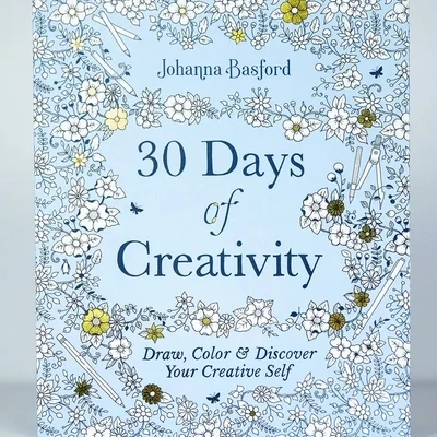 30 Days of Creativity: Draw, Color, and Discover