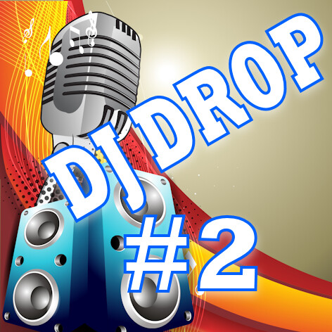 DJ Drop 02