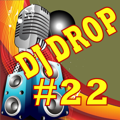 DJ Drop 22