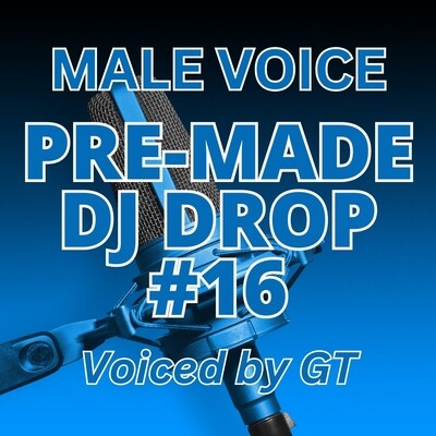 Male Voice - DJ Drop 16