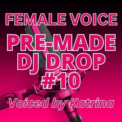 Female Voice - DJ Drop 10