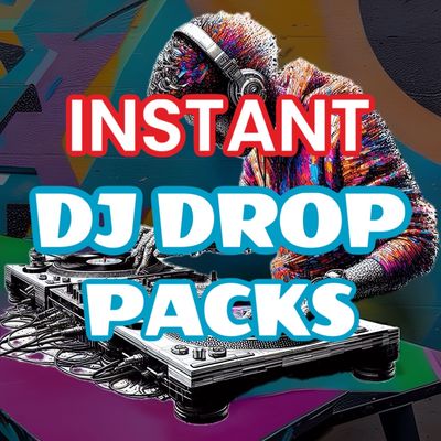 INSTANT DJ DROPS