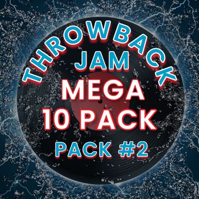 DJ Drop Throwback Jam ​Mega Pack 2