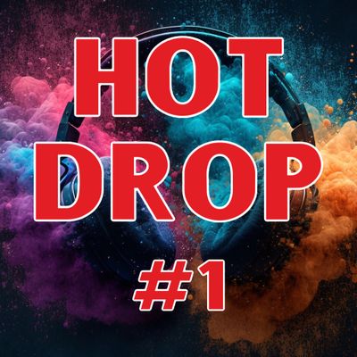 Hot Drop 01