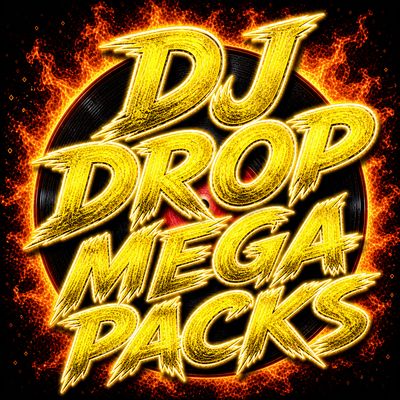 DJ DROP MEGA-PACKS
