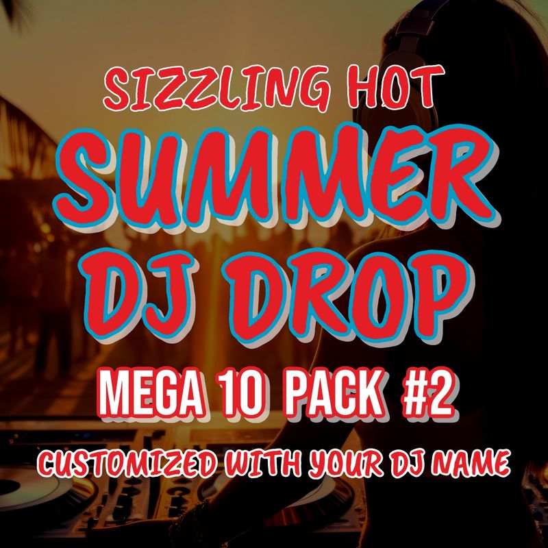 Summer DJ Drop Mega Pack 2