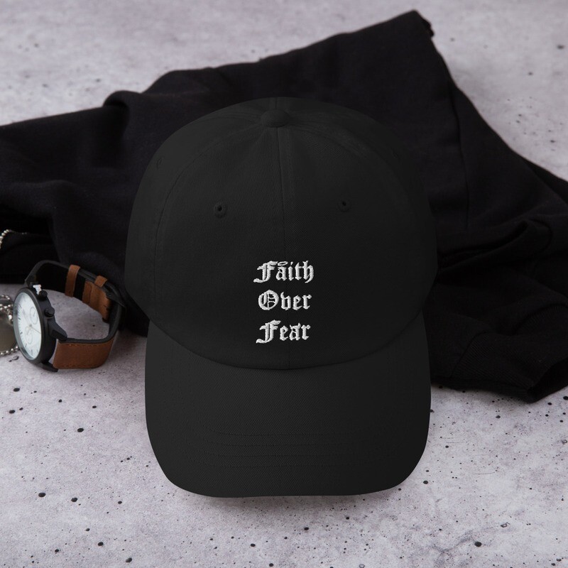 Faith Over Fear Hat