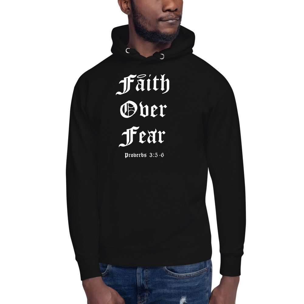 Faith Over Fear Hoodie