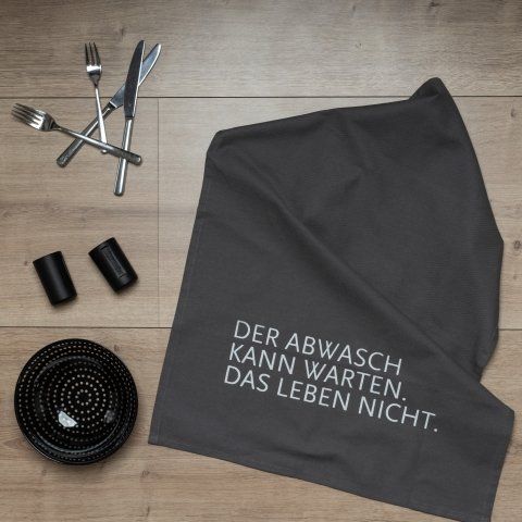 17;30 Hamburg, Geschirrtuch - DER ABWASCH KANN WARTEN. DAS LEBEN NICHT. 17;30 Hamburg, Geschirrtuch - DER ABWASCH KANN WARTEN. DAS LEBEN NICHT.
