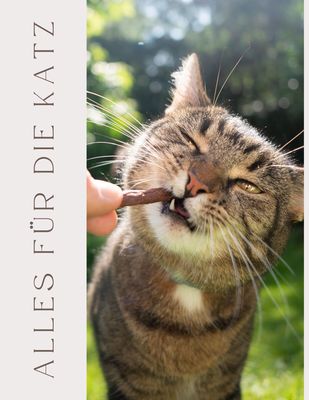 Alles für die Katz