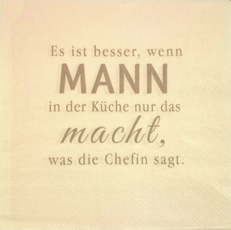 Serviette mit Spruch
nur für Sonderanfertigung/Windlicht-laminiert