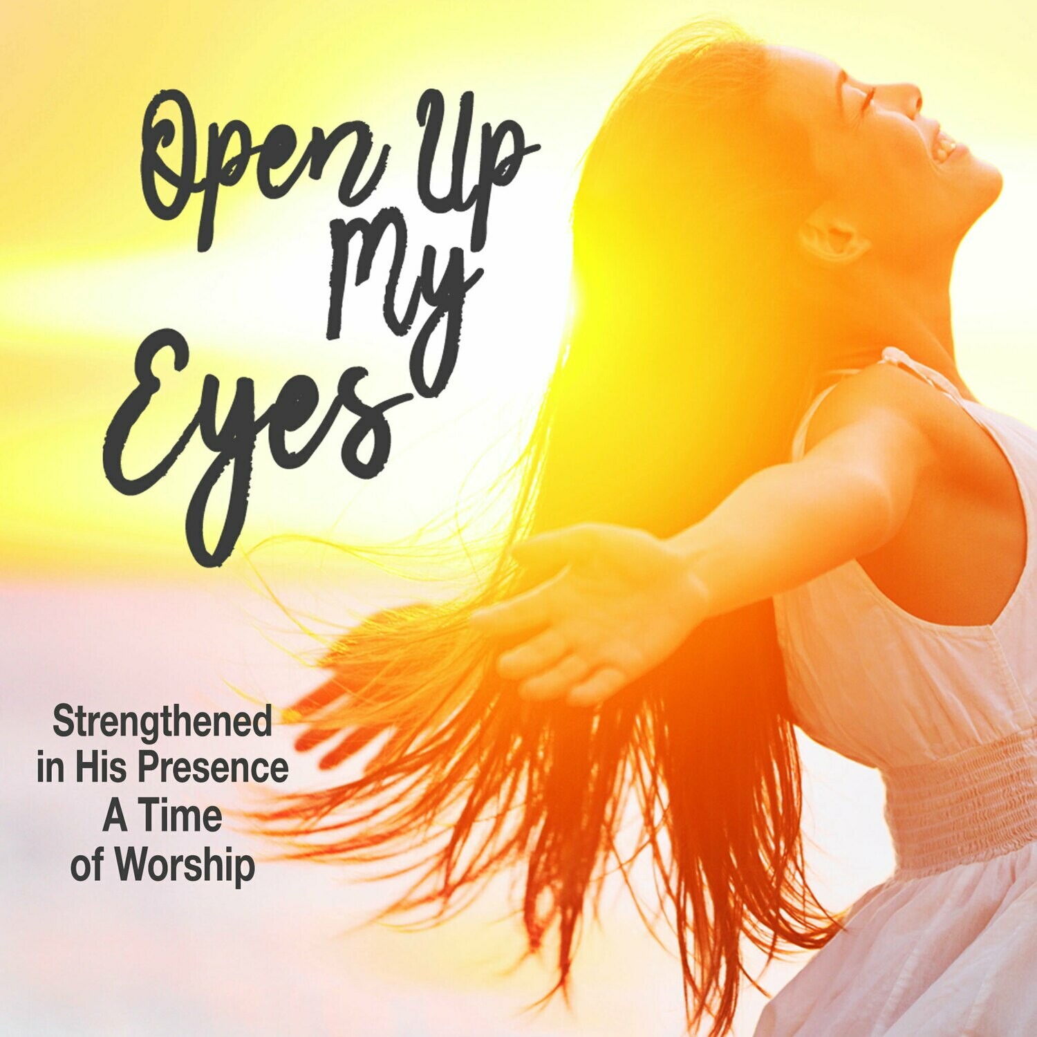 Open Up My Eyes - MP3 Download