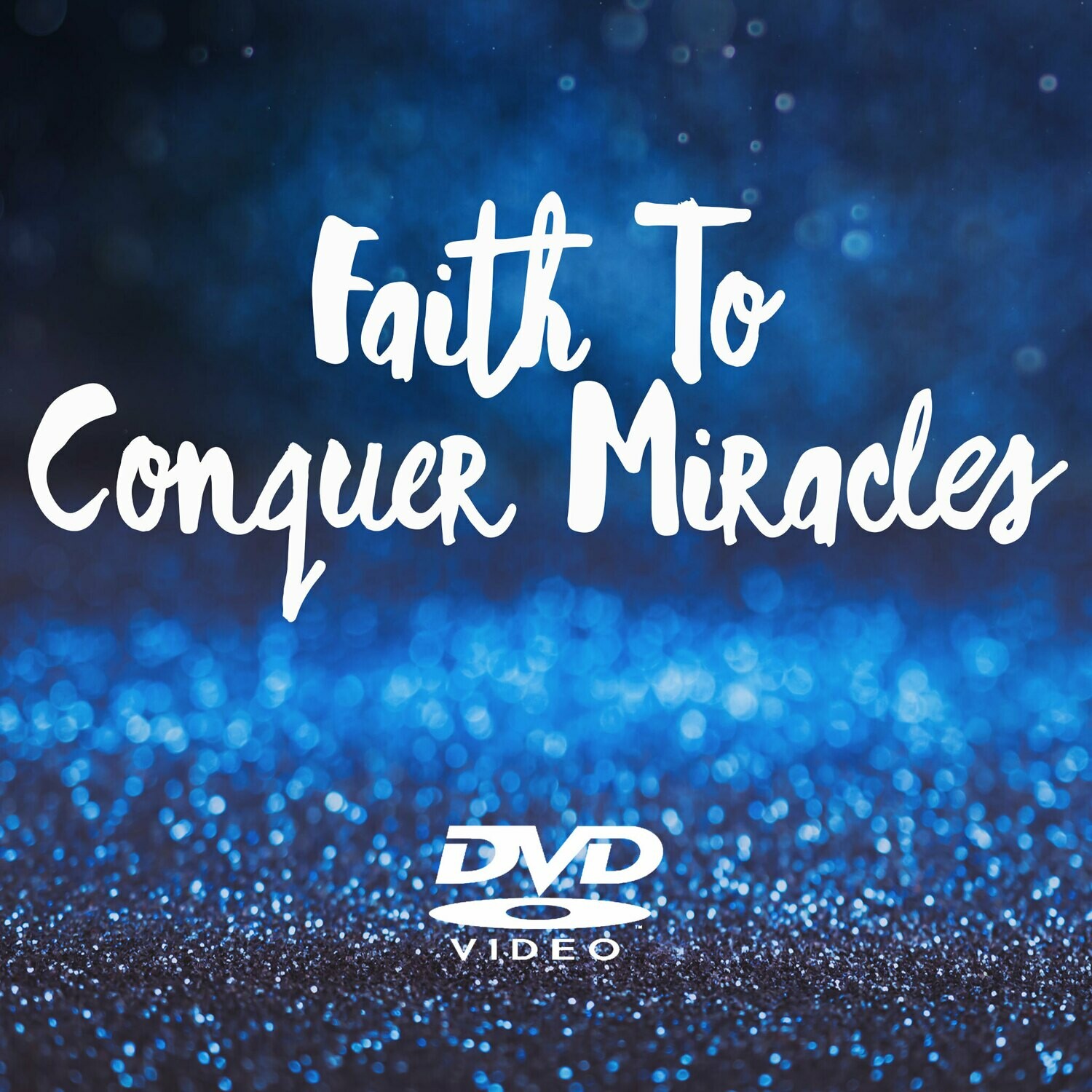 Faith To Conquer Miracles - MP4 Download