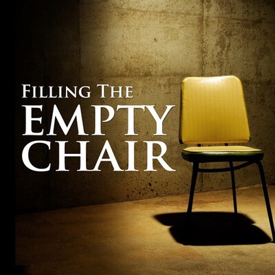 Filling The Empty Chair - MP3 Download