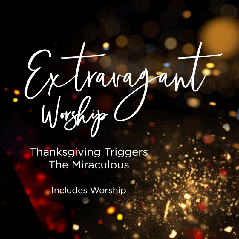 Extravagant Worship