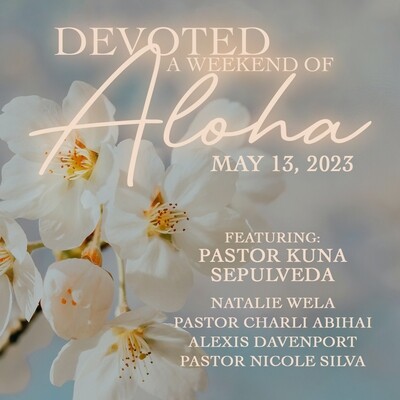 A Devoted Event Message - A Weekend Of ALOHA