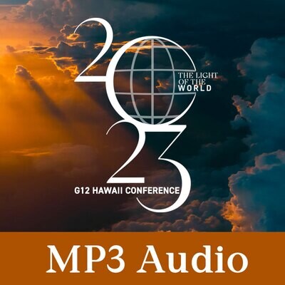 G12 Hawaii Conference 2023: Light Of The World - AUDIO Download