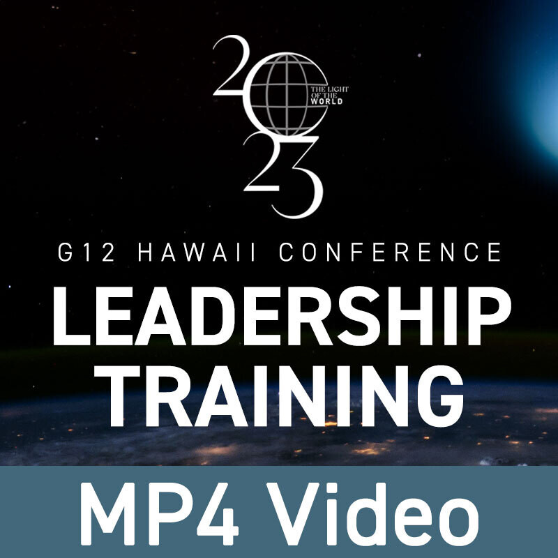 G12 Hawaii Conference 2023 Leadership Training VIDEO Download