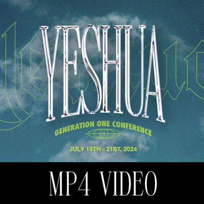 GO Conference 2024:  Yeshua - MP4 (VIDEO) Download