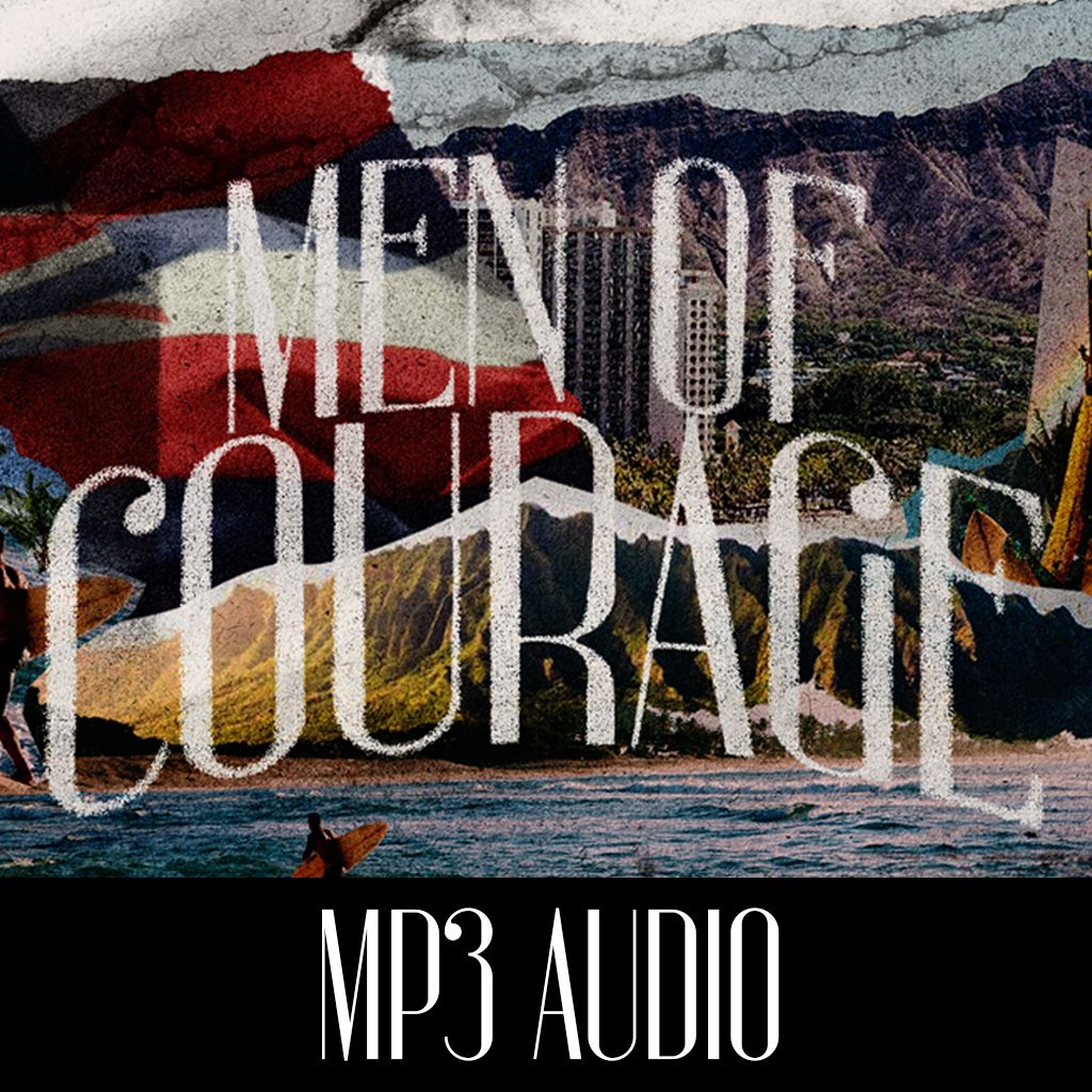 Men of Courage Conference 2025 | Audio Downloads