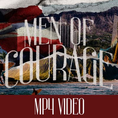 Men Of Courage