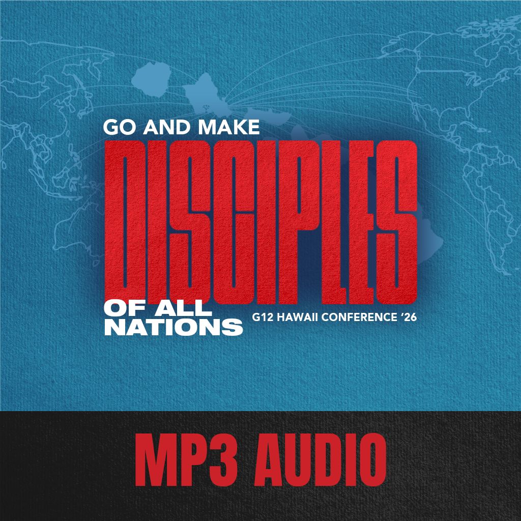 G12 Hawaii Conference 2026: Go &amp; Make Disciples - AUDIO Download