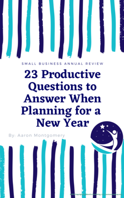 23 Productive Questions to Answer When Planning for a 
New Year