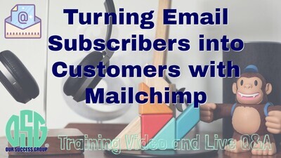 Turning Email Subscribers into Customers with Mailchimp